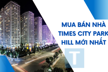 Mua Bán Nhà Times City 1 Đến 5 Phòng Ngủ Đủ Nội Thất